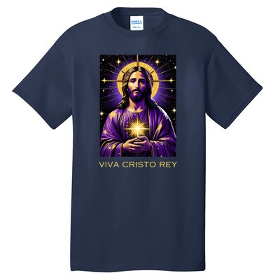 Viva Cristo Rey Catholic Jesus Christ The King Tall T-Shirt