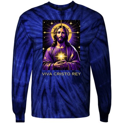 Viva Cristo Rey Catholic Jesus Christ The King Tie-Dye Long Sleeve Shirt