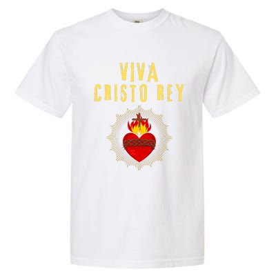 Viva Cristo Rey Roman Catholic Gift Garment-Dyed Heavyweight T-Shirt