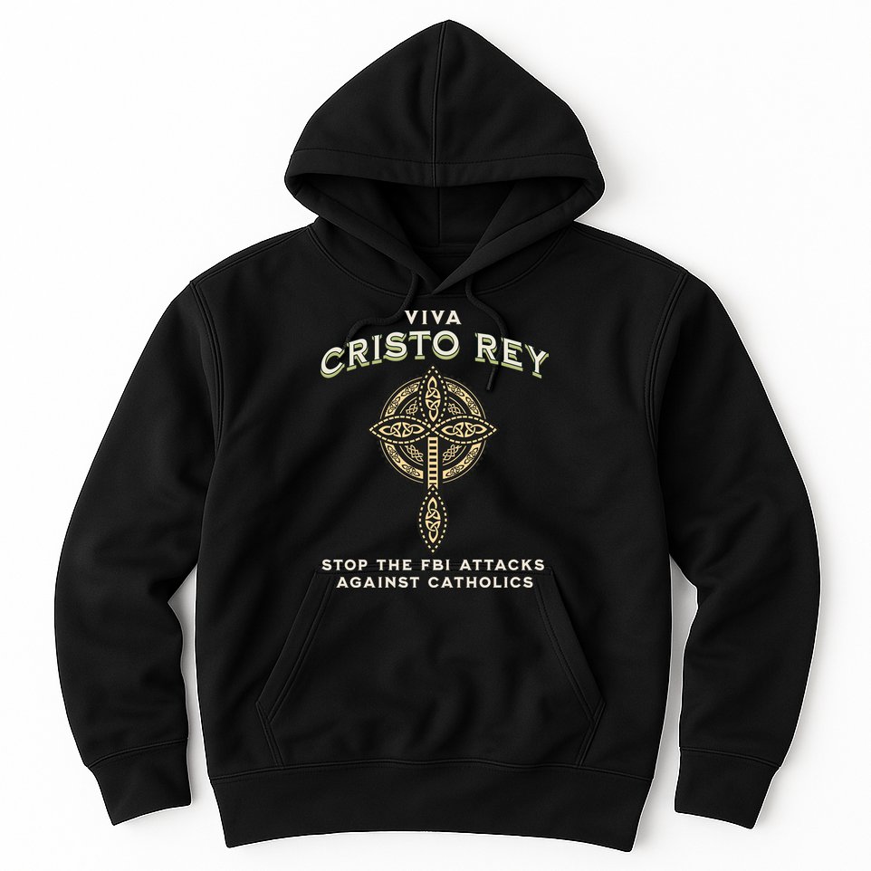 Viva Cristo Rey Roman Catholic Religious Freedom Hoodie