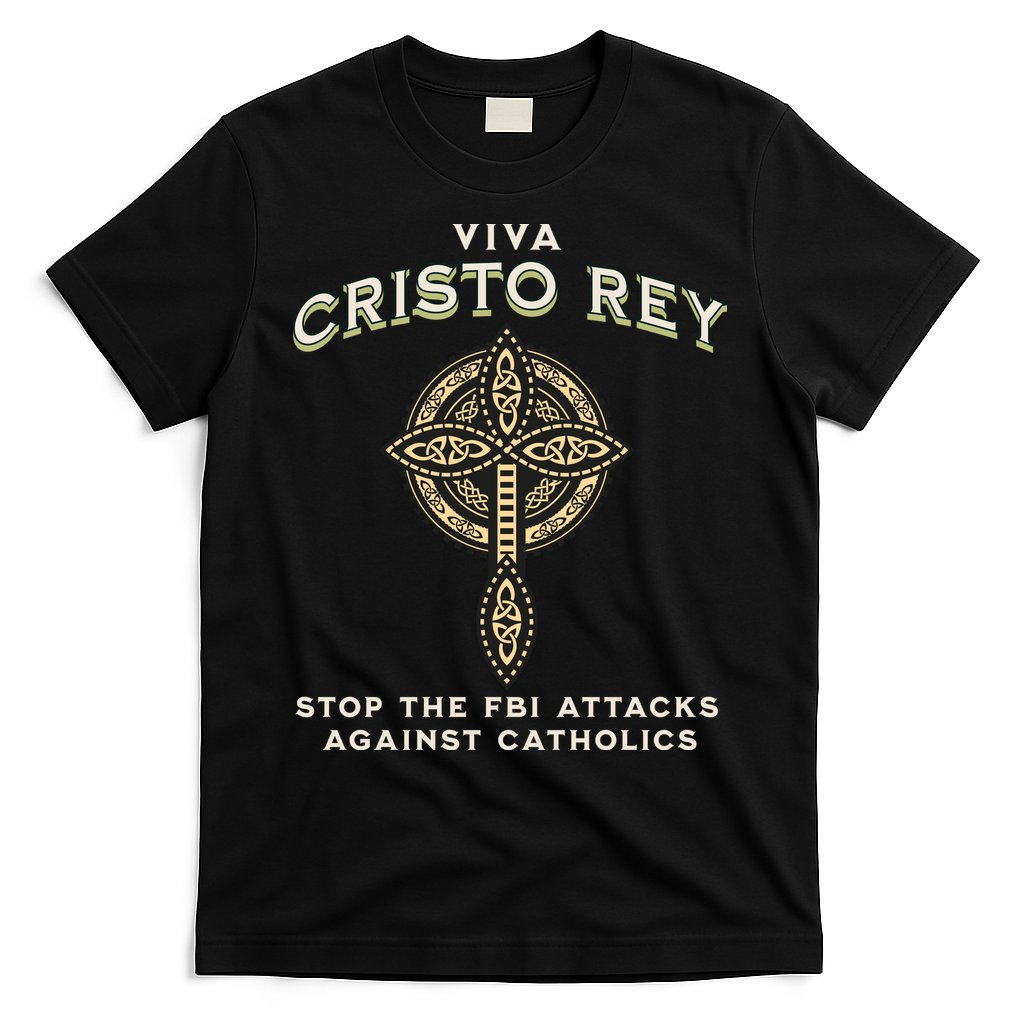 Viva Cristo Rey Roman Catholic Religious Freedom T-Shirt