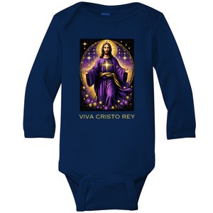 Viva Cristo Rey Roman Catholic Jesus Christ Baby Long Sleeve Bodysuit