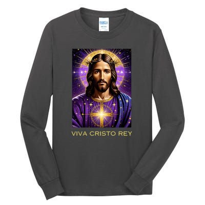 Viva Cristo Rey Catholic Jesus Christ The King Tall Long Sleeve T-Shirt