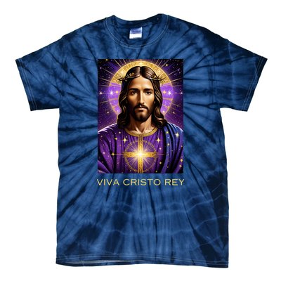 Viva Cristo Rey Catholic Jesus Christ The King Tie-Dye T-Shirt