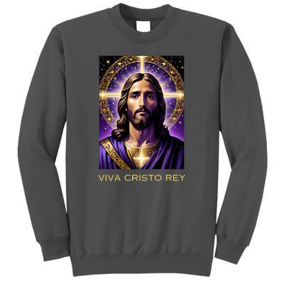 Viva Cristo Rey Catholic Jesus Christ The King Tall Sweatshirt