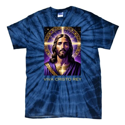 Viva Cristo Rey Catholic Jesus Christ The King Tie-Dye T-Shirt