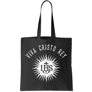 Viva Cristo Rey Roman Catholic Cristeros Tote Bag