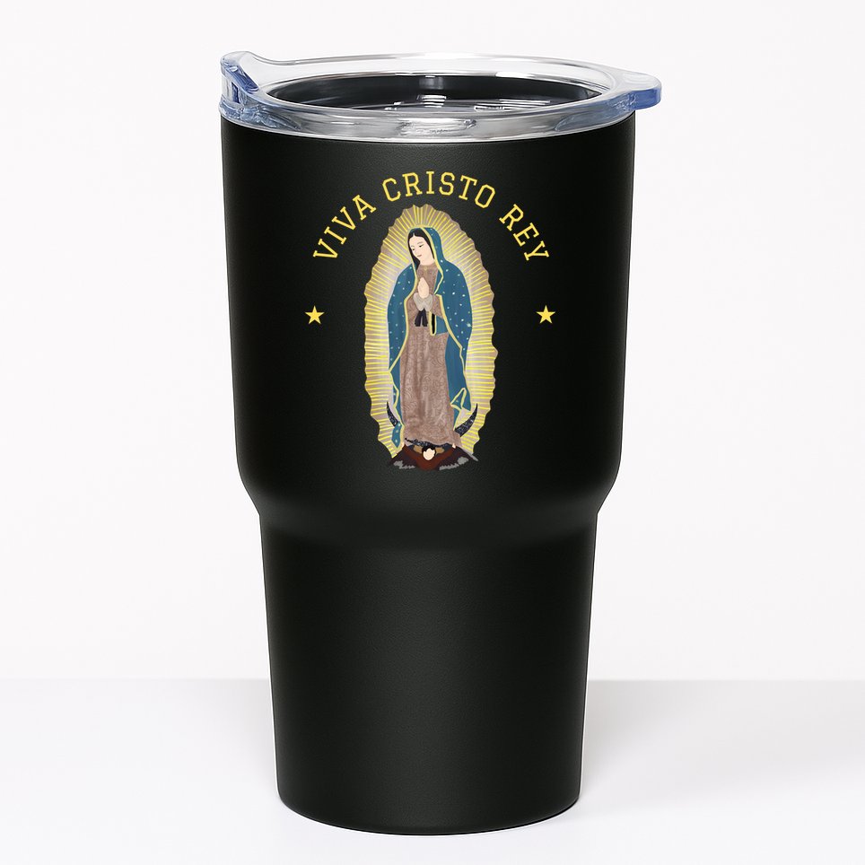 Viva Cristo Rey Our Lady Of Guadalupe Roman Catholic Gift Tumbler