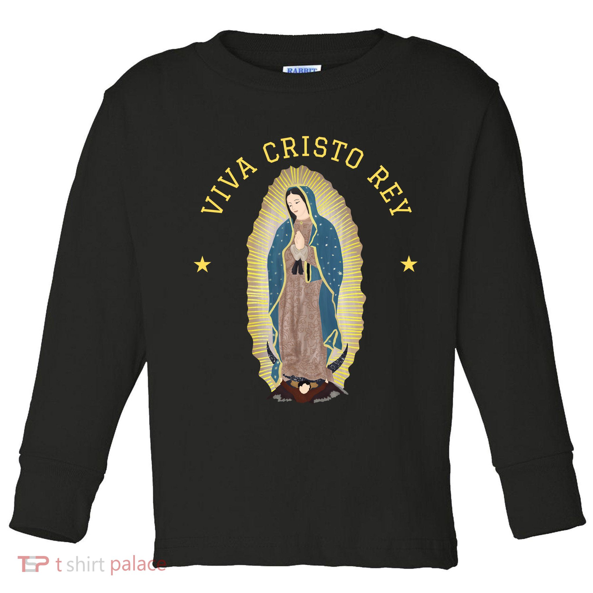 Viva Cristo Rey Our Lady Of Guadalupe Roman Catholic Gift Toddler Long Sleeve Shirt