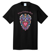 Viva Cristo Rey Sacred Heart Roman Catholic Tall T-Shirt