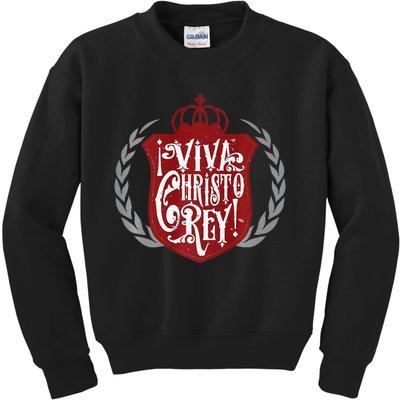 Viva Cristo Rey Cristeros Spanish Catholic Mexican Pro Kids Sweatshirt