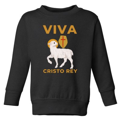 Viva Cristo Rey Roman Catholic Gift Toddler Sweatshirt