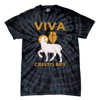 Viva Cristo Rey Roman Catholic Gift Tie-Dye T-Shirt