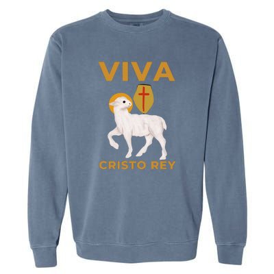 Viva Cristo Rey Roman Catholic Gift Garment-Dyed Sweatshirt