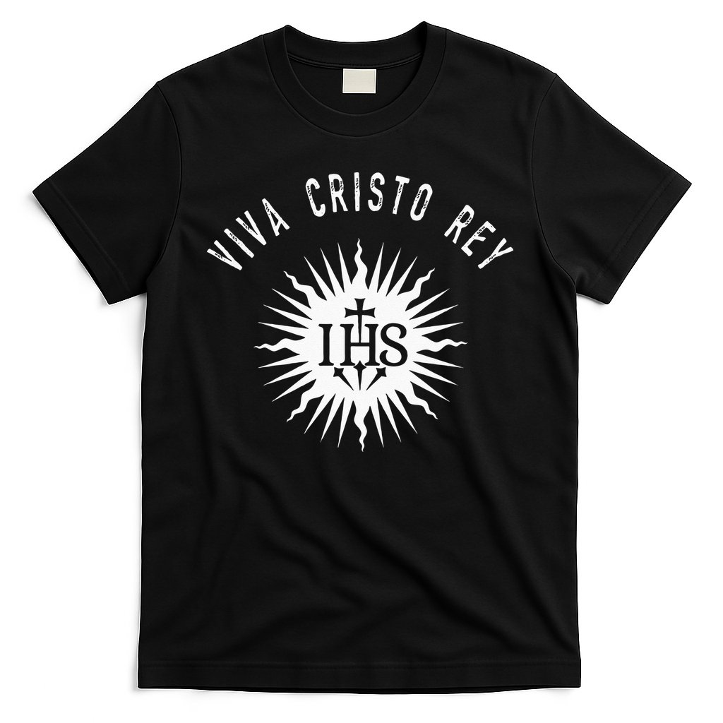Viva Cristo Rey Roman Catholic Cristeros T-Shirt