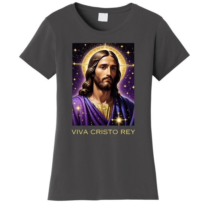 Viva Cristo Rey Catholic Jesus Christ The King Women's T-Shirt