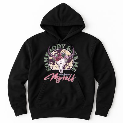 Vintage Cow Skull Somebody Save Me Me From Myself Hoodie