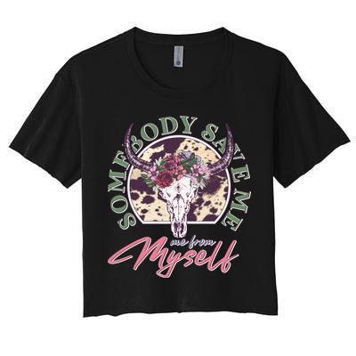 Vintage Cow Skull Somebody Save Me Me From Myself Crop Top