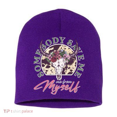 Vintage Cow Skull Somebody Save Me Me From Myself Short Acrylic Beanie