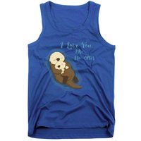 Very Cute Sea Otters : I Love You Like No Otter Gift Tank Top