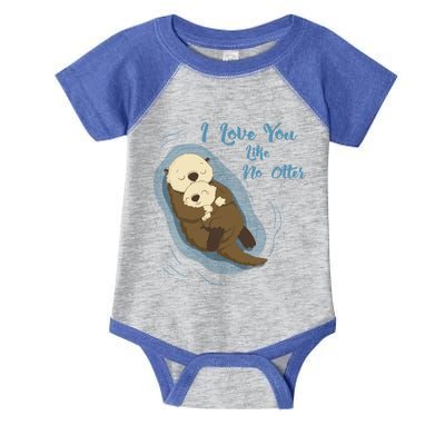 Very Cute Sea Otters : I Love You Like No Otter Gift Infant Baby Jersey Bodysuit