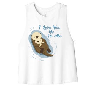 Very Cute Sea Otters : I Love You Like No Otter Gift Women's Racerback Cropped Tank