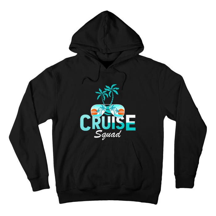 Vacation Cruise Squad Family Matching Cruise Trip Tall Hoodie