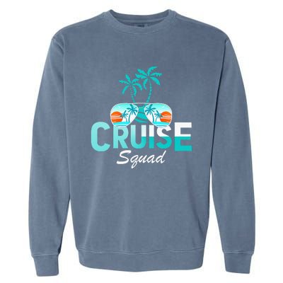 Vacation Cruise Squad Family Matching Cruise Trip Garment-Dyed Sweatshirt