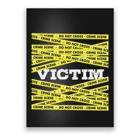 Victim Crime Scene Do No Cross True Crime Costume Poster