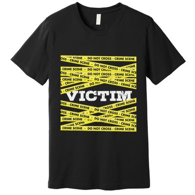 Victim Crime Scene Do No Cross True Crime Costume Premium T-Shirt