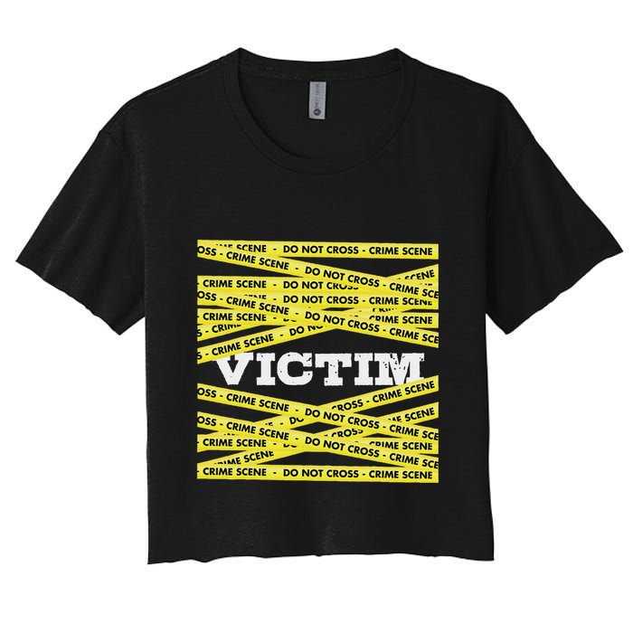 Victim Crime Scene Do No Cross True Crime Costume Women's Crop Top Tee