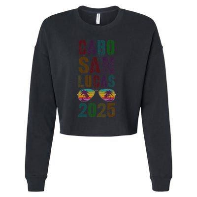 Vintage Cabo San Lucas 2025 Vacation Beaching Trip Spring Cropped Pullover Crew