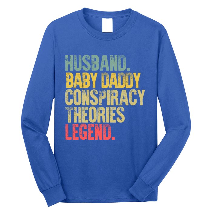 Vintage Conspiracy Theories Gift Husband Daddy Legend Meaningful Gift Long Sleeve Shirt