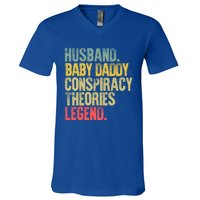 Vintage Conspiracy Theories Gift Husband Daddy Legend Meaningful Gift V-Neck T-Shirt