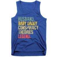 Vintage Conspiracy Theories Gift Husband Daddy Legend Meaningful Gift Tank Top