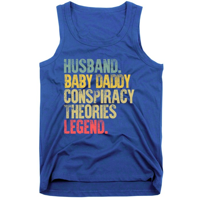 Vintage Conspiracy Theories Gift Husband Daddy Legend Meaningful Gift Tank Top