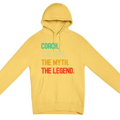 Vintage Coach The The Myth The Legend Gift Premium Pullover Hoodie