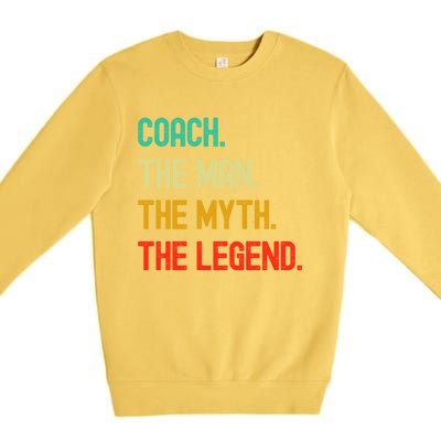 Vintage Coach The The Myth The Legend Gift Premium Crewneck Sweatshirt