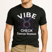 Vibe Check Taurus Zodiac Sign Reliable Loyal And Sensual Cooling Performance Crew T-Shirt