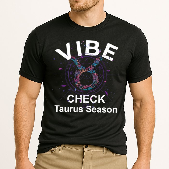 Vibe Check Taurus Zodiac Sign Reliable Loyal And Sensual Cooling Performance Crew T-Shirt
