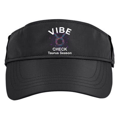 Vibe Check Taurus Zodiac Sign Reliable Loyal And Sensual Adult Drive Performance Visor