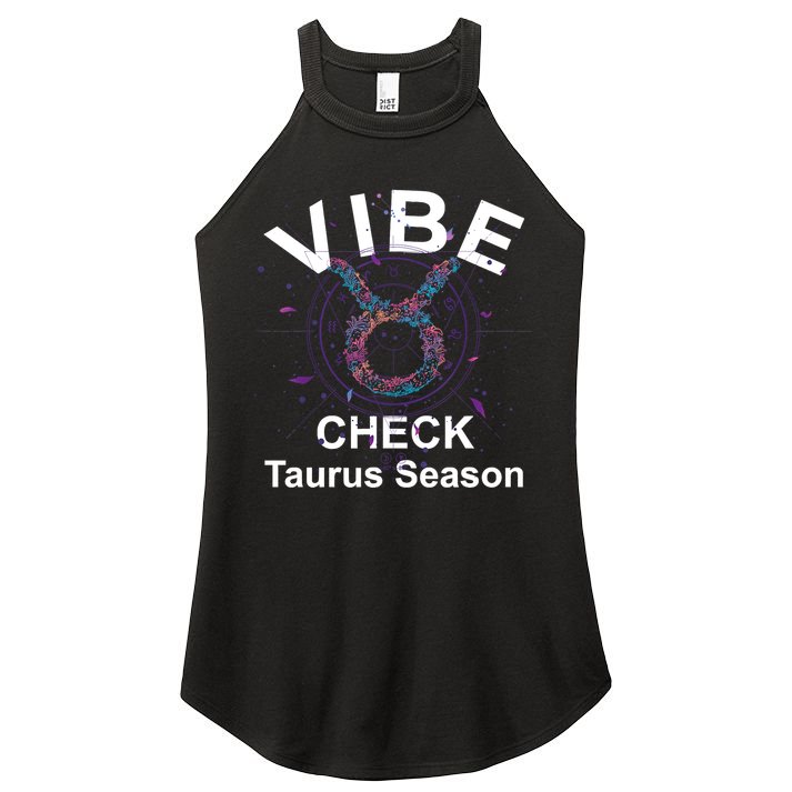 Vibe Check Taurus Zodiac Sign Reliable Loyal And Sensual Women's Perfect Tri Rocker Tank
