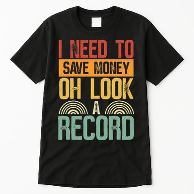 Vinyl Collecting Vintage Record Collector Vinyl Records Tall T-Shirt