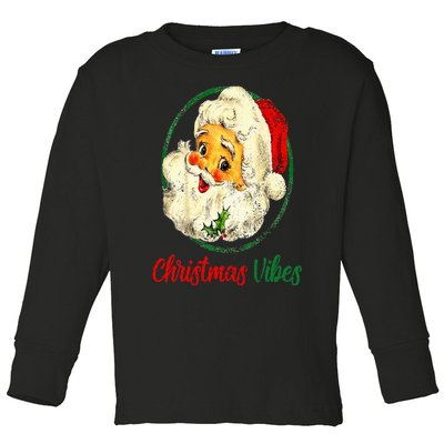 Vintage Christmas Vibes Santa Claus Face Old Fashioned Toddler Long Sleeve Shirt