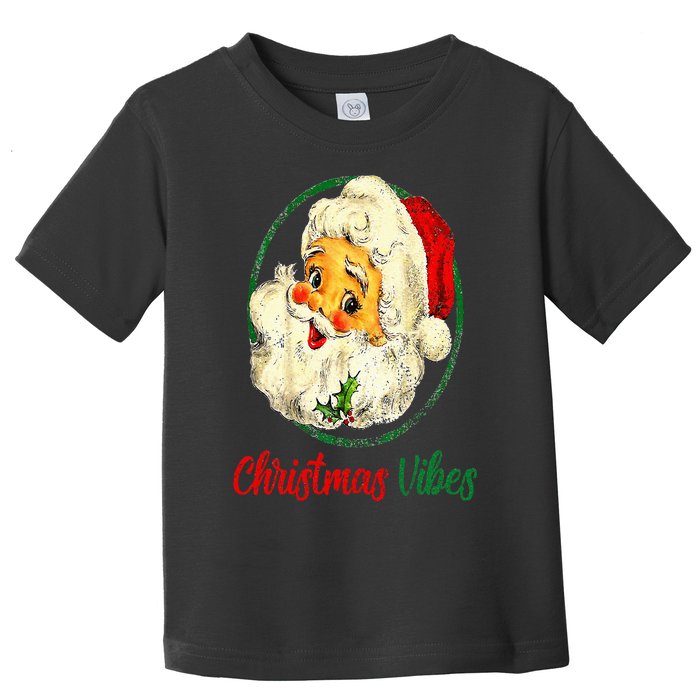 Vintage Christmas Vibes Santa Claus Face Old Fashioned Toddler T-Shirt