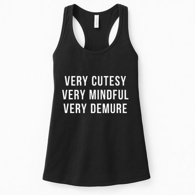 Very Cutesy. Very Mindful. Very Demure. Viral Trend Meme Womens Tank Top