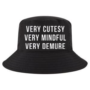 Very Cutesy Very Mindful Very Demure Viral Trend Meme Cool Comfort Performance Bucket Hat