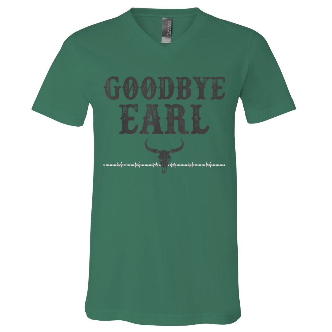 Vintage Country Western Concert Funny Sayings Goodbye Earl V-Neck T-Shirt