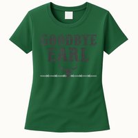Vintage Country Western Concert Funny Sayings Goodbye Earl Womens T-Shirt