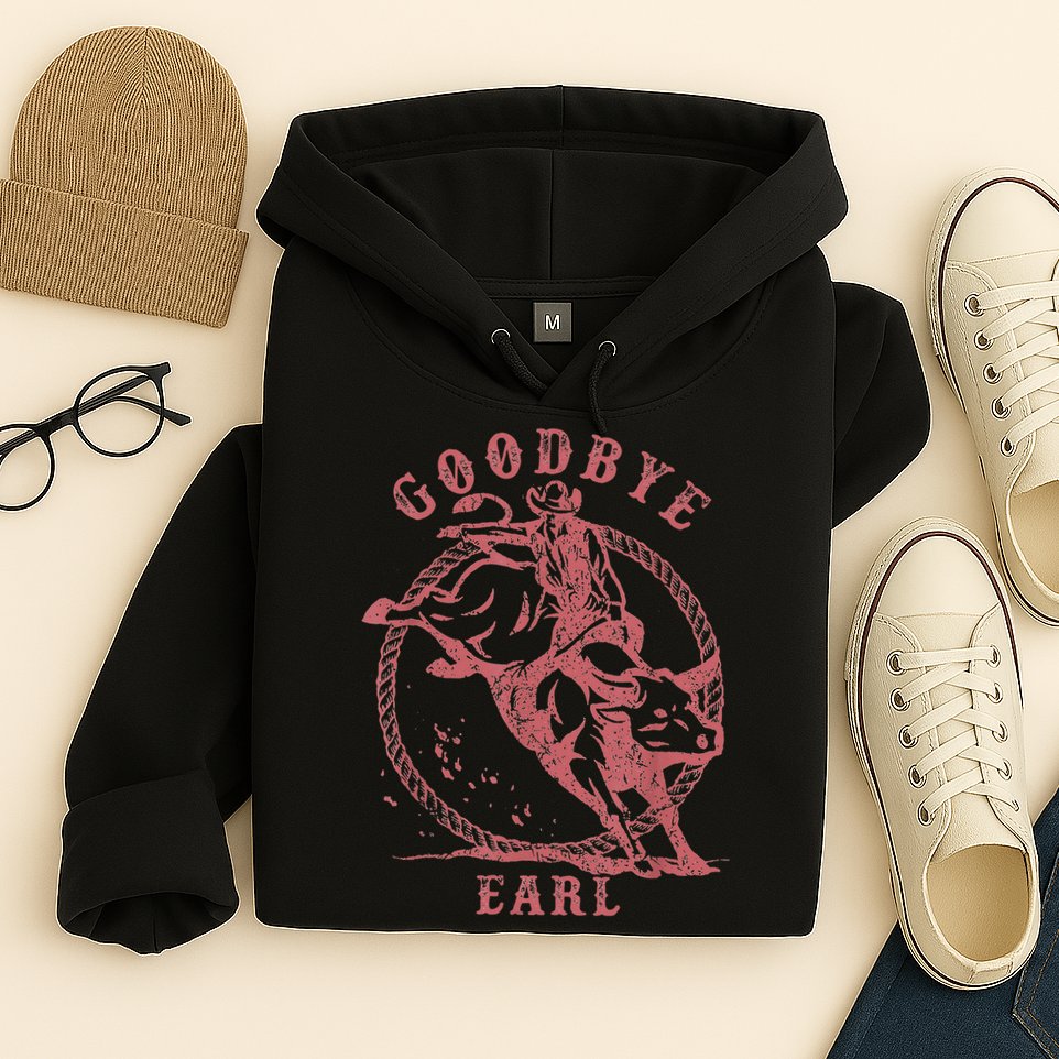 Vintage Country Western Concert Funny Sayings Goodbye Earl Hoodie